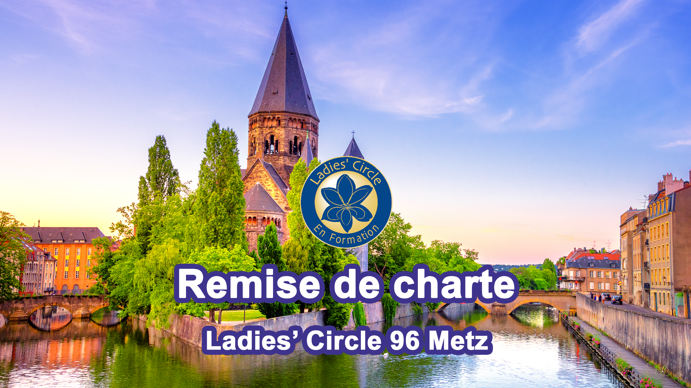 Remise de charte Ladies’ Circle 96 Metz